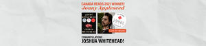 Jonny Appleseed by Joshua Whitehead wins Canada Reads 2021!